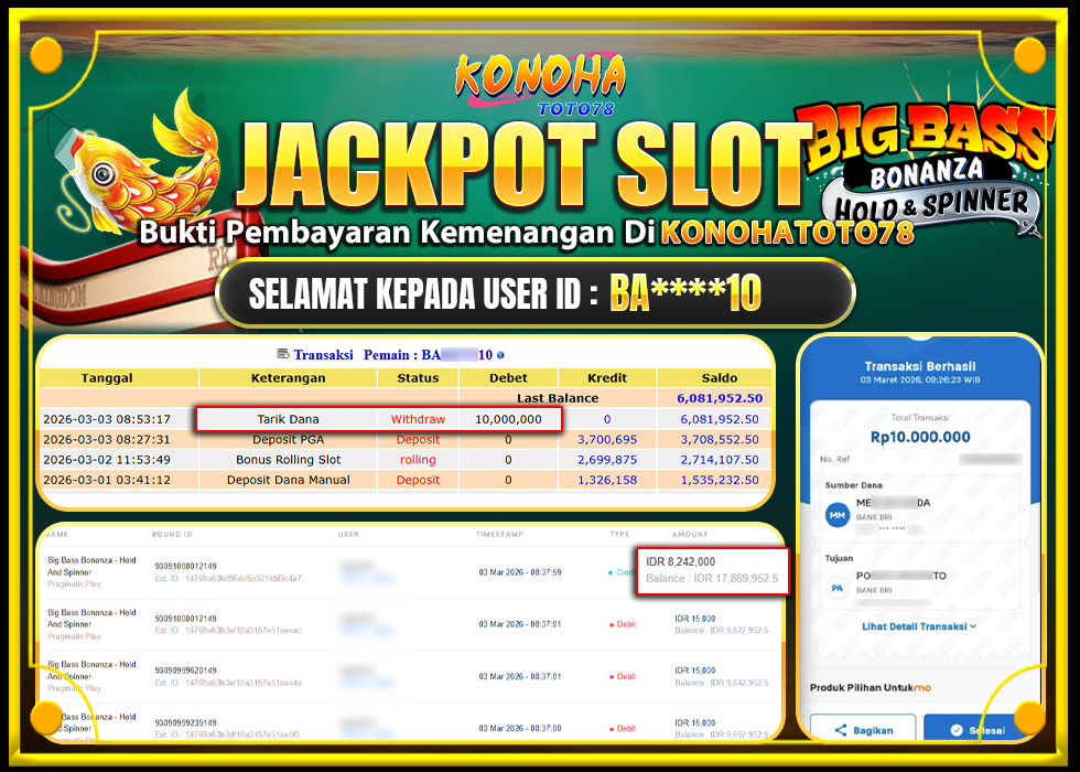 KONOHATOTO78 JACKPOT BIG BASS BONANZA HOLD & SPINNER Rp.10.000.000,- LUNAS